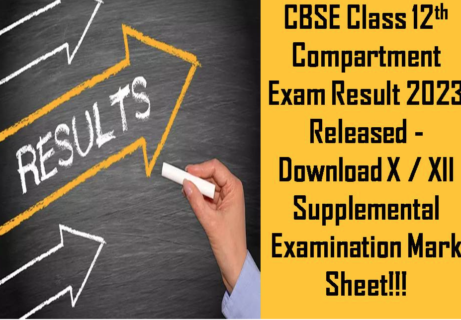 Cbse Class 12th Compartment Exam Result 2023 Released Download Xii Supplemental Examination Mark Cbse Class 12th Compartment Exam Result 2023 Released Download Xii Supplemental Examination Mark