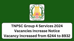 TNPSC-Group-4-Services-2024-Vacancies-Increase-Notice